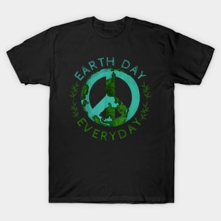 Earth Day Everyday T-Shirt